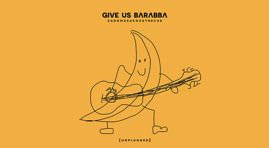 Give Us Barabba: il terzo album: Sadomasacoustbecue